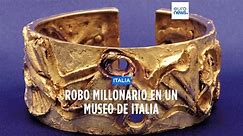 Robo millonario en un museo de Italia