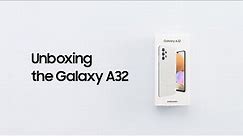 Galaxy A32: Official Unboxing | Samsung