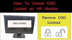 How to unlock OSD locked in HP monitor.Fixed OSD lockout HP monitors.Menu button lockout #lock