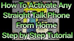 How To Activate Any Straight Talk Walmart Phone From Home Step By Step Tutorial
