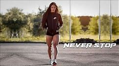 NEVER STOP - FEMALE FITNESS MOTIVATION 🔥 - GYM WORKOUT