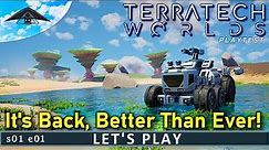 TerraTech is Back!!! 😻 | Let's Play TerraTech Worlds [Playtest] s01 e01