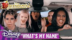 What's My Name? | Descendants Songs