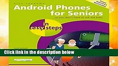 Android Phones for Seniors in easy steps