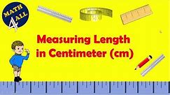Measuring Length in Centimeters Using Ruler - Math 4 all