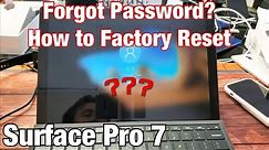 Surface Pro 7: How to Factory Reset (Forgot Password?) NO PROBLEM!