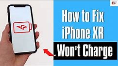 iPhone XR Won't Charge? 9 Ways to Fix iPhone XR Not Charging, Charges Slowly, or Not Charges Past 1%