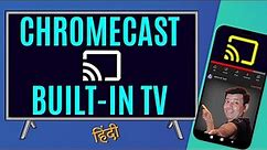 How to use Built in Chromecast on Tv | Chromecast built in Tv