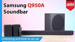 Samsung Q950A soundbar Unboxing and How to setup