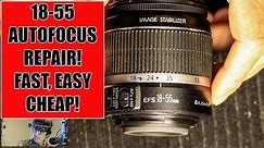 Canon Lens DIY Repair: 18-55MM F3.5-5.6 AutoFocus Not.....