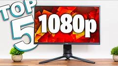 Top 5 Best 1080p Gaming Monitors in Every Price Range!