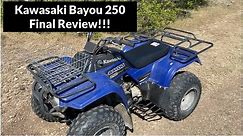 Kawasaki Bayou 250 Final Review!