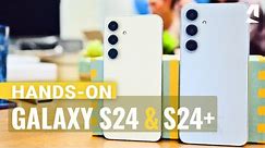 Samsung Galaxy S24 and S24 Plus hands-on & key features