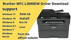 Brother MFC-L2690DW Driver Download and Setup Windows 11 Windows 10,Mac 13, Mac 12, Mac 11