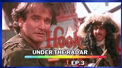 Hook - Movie Review | Under The Radar | EP.3