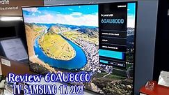 Review TV 4K Samsung 60AU8000 NEW 2021