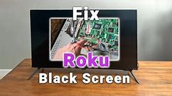 Fix Your ROKU TV Black Screen | Detailed Guide
