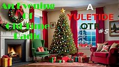 Christmas Old Time Radio Shows | A Yuletide OTR #5 | Classic Radio Shows | 7 Hours!