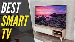 Best Smart TV 2021 | Under $1000