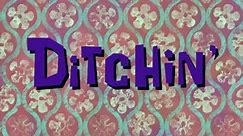 Ditchin' (Soundtrack)