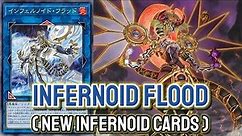 YGOPRO - Infernoid Flood | Infernoid Sep.2023 | Testing Deck & New Infernoid Cards