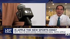 I wouldn't be surprised to see Apple go after premiere sports for streaming: media mogul Tom Rodgers