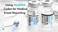 Introduction to the Medical Dictionary for Regulatory Activities (MedDRA)