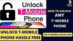 Unlock T mobile Phone | How to Unlock Tmobile Phone to any carrier (Samsung / iPhone etc.)