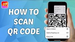 How to Scan QR Code on iPhone - iOS 17 | Step-by-Step Guide