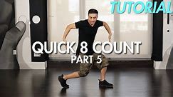 How to do a Quick 8 Count Dance Routine - Part 5 (Hip Hop Dance Moves Tutorial) | Mihran Kirakosian