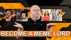 HOW TO MAKE A MEME using Imgflip