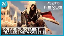 Assassin's Creed Nexus VR: CGI Announce Trailer | Meta Quest 2 & Meta Quest 3 | Ubisoft Forward