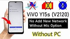 ViVO Y15s (V2120) GMAIL ACCOUNT BYPASS | ANDROID 12 (Without PC) 2022