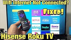 Hisense Roku TV: Wifi Internet Network Not Connecting? FIXED!
