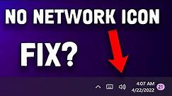 How To Fix Network Icon is Missing On Windows 11