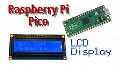 Raspberry Pi Pico - LCD Display 1602 text with I2C