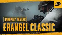 PUBG | Erangel Classic - Gameplay Trailer