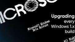 Upgrading every Windows 1.x build (1.0 DR5 - 1.04) - Windows 1.0 Beta Timelapse