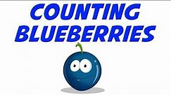 Counting Blueberries | Learn numbers from 1 to 11