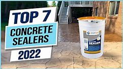 Top 7 Best Concrete Sealers 2023