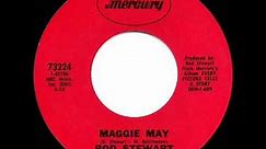 1971 HITS ARCHIVE: Maggie May - Rod Stewart (a #1 record--mono 45)