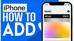 How to Add Card in Apple Wallet on iPhone (2024)