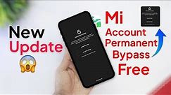 New Trick 😊😊|| All Mi Account Bypass Permanent Unlock Active Mi Account Unlock New Update 100% Work