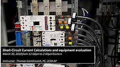 Short-Circuit Current Calculations and Equipment Evaluation