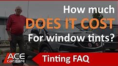 How Much Does It Cost For Car Window Tinting | Ace Tinting | Shropshire Window Tinting