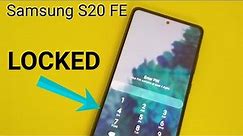 Samsung S20 FE reset forgot password, screen lock bypass, pin ,pattern...