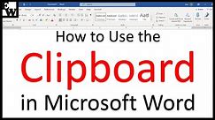 How to Use the Clipboard in Microsoft Word