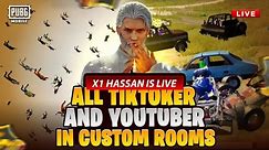TIKTOKERS AND YOUTUBERS CUSTOM ROOMS | PUBGMOBILE | X1 HASSAN IS LIVE
