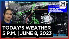 Today's Weather, 5 P.M. | June 8, 2023