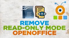 How to Remove Read Only from a Document in Open Office